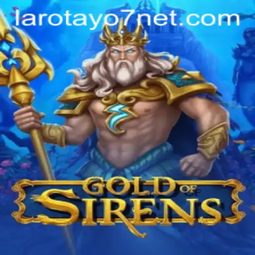 Unveiling GoldofSirens: A Deep Dive into Adventure and Strategy